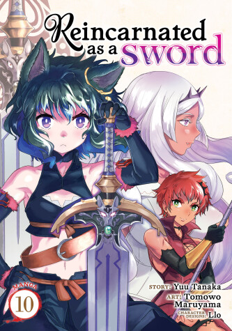 Cover of Reincarnated as a Sword (Manga) Vol. 10