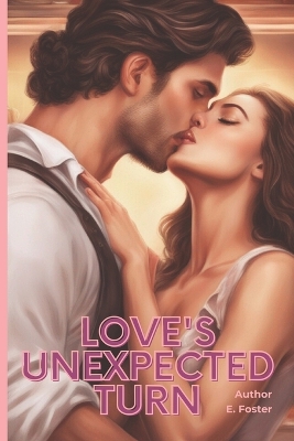 Book cover for Love's Unexpected Turn