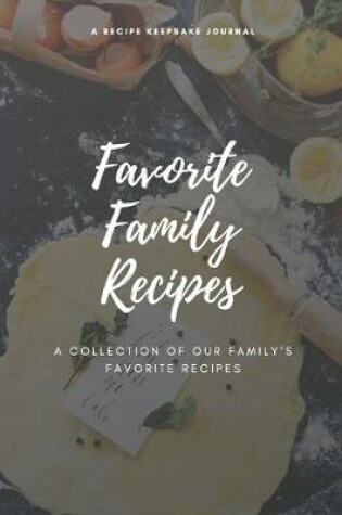Cover of Favorite Family Recipes