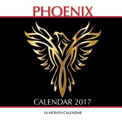 Book cover for Phoenix Calendar 2017