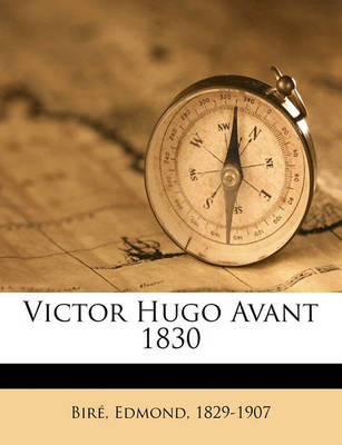 Book cover for Victor Hugo Avant 1830