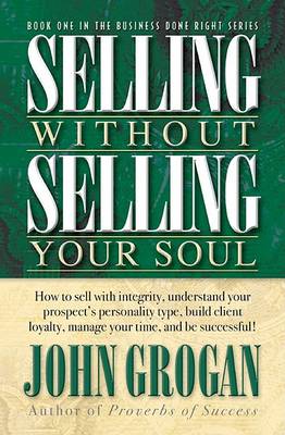 Book cover for Selling Without Selling Your Soul