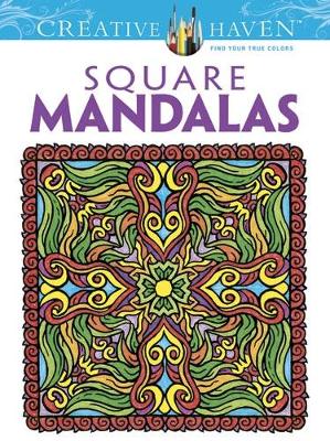 Cover of Creative Haven Square Mandalas