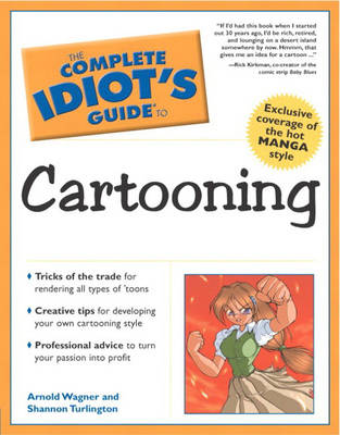 Book cover for The Complete Idiot's Guide® to Cartooning