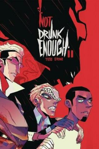 Cover of Not Drunk Enough: Book Two