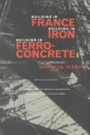 Book cover for Building in France, Building in Iron, Building in Ferroconcrete