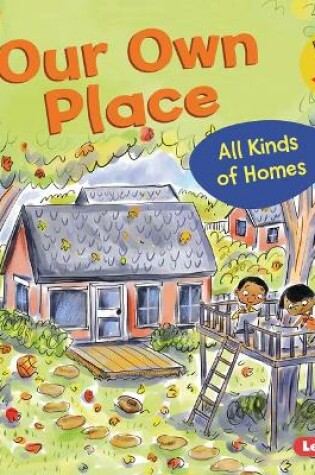 Cover of Our Own Place