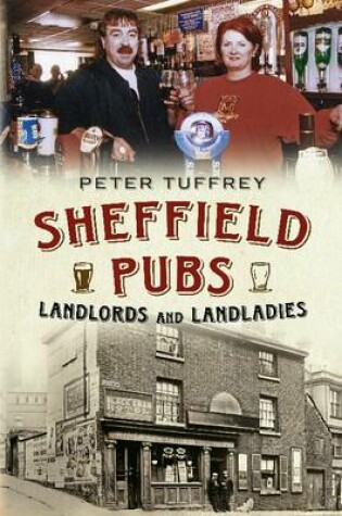 Cover of Sheffield Pubs, Landlord's and Landladies