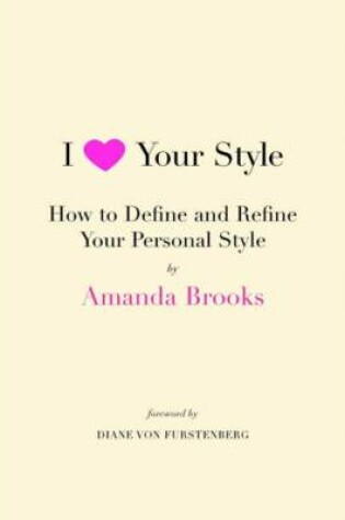 Cover of I Love Your Style