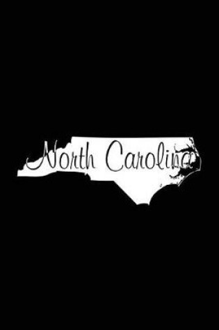 Cover of North Carolina - Black Lined Notebook with Margins