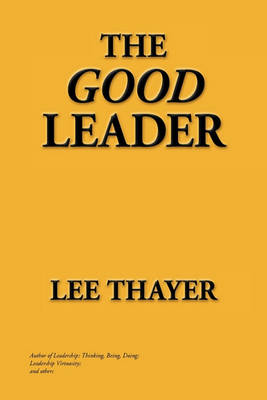 Book cover for The Good Leader