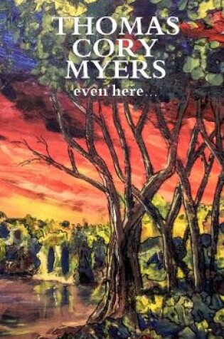 Cover of even here...