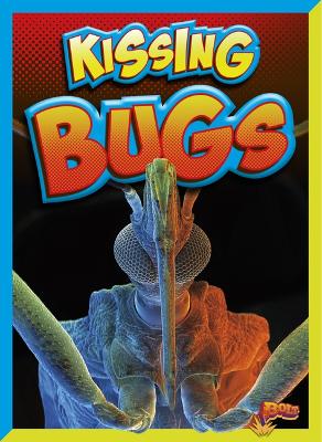 Book cover for Kissing Bugs