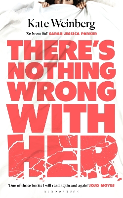 Book cover for There’s Nothing Wrong With Her