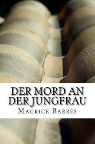 Cover of Der Mord an der Jungfrau