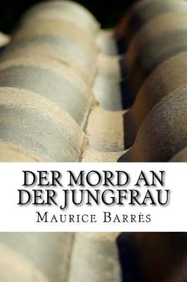 Book cover for Der Mord an der Jungfrau