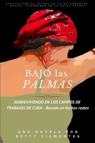 Cover of Bajo las palmas