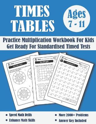 Book cover for Times Tables Tests Workbook For Kids Ages 7-11