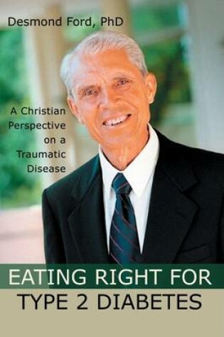 Cover of Eating Right for Type 2 Diabetes