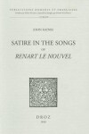 Book cover for Satire in the Songs of Renart Le Nouvel