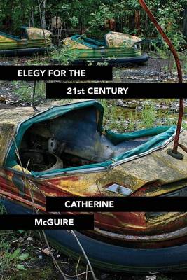 Book cover for Elegy for the 21st Century