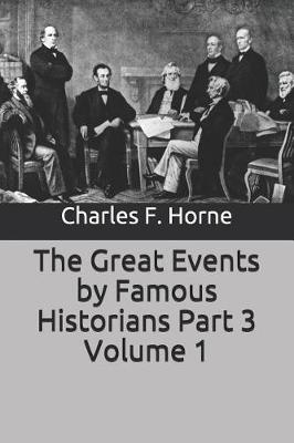 Book cover for The Great Events by Famous Historians Part 3 Volume 1