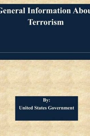 Cover of General Information About Terrorism