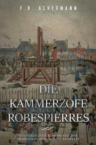 Cover of Die Kammerzofe Robespierres