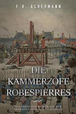 Book cover for Die Kammerzofe Robespierres