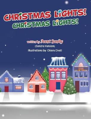 Cover of Christmas Lights! Christmas Lights!