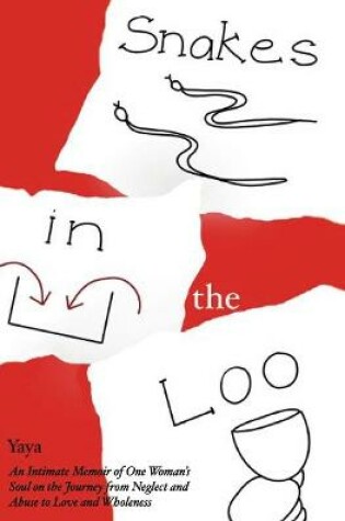 Cover of Snakes in the Loo