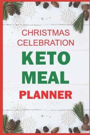 Cover of Christmas Celebration Keto Meal Planner