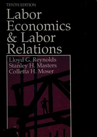 Book cover for Labour Economics and Labour Relations