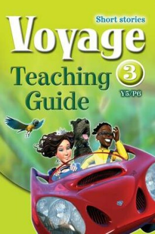 Cover of Oxford English Voyage: Year 5/P6: Teaching Guide 3