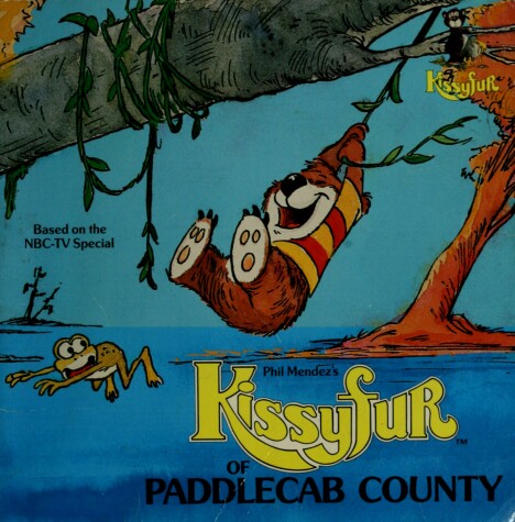 Book cover for Phil Mendez's Kissyfur of Paddlecab County