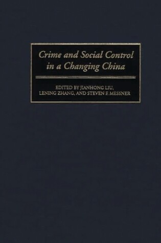 Cover of Crime and Social Control in a Changing China