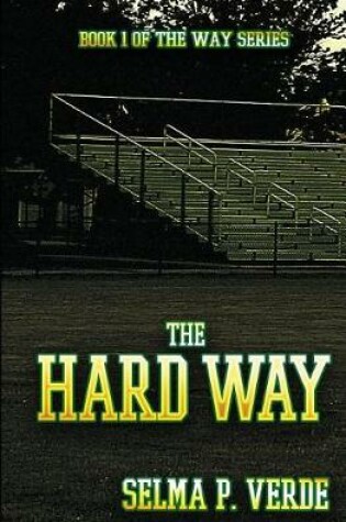 Cover of The Hard Way