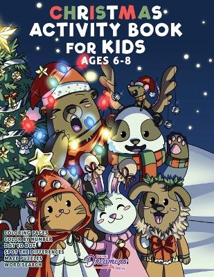 Book cover for Christmas Activity Book for Kids Ages 6-8