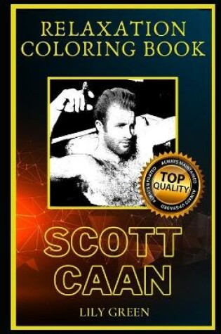 Cover of Scott Caan Relaxation Coloring Book