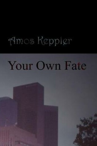 Cover of Your Own Fate