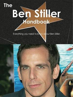 Book cover for The Ben Stiller Handbook - Everything You Need to Know about Ben Stiller