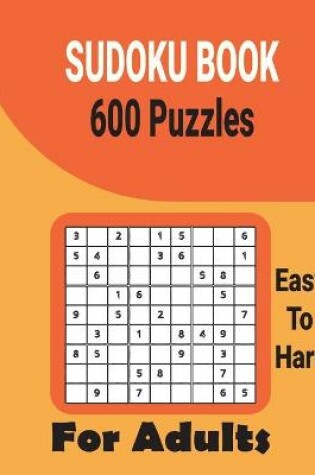 Cover of Ultimate 600 Sudoku Puzzles Book for Adults Easy to Hard