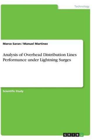 Cover of Analysis of Overhead Distribution Lines Performance under Lightning Surges