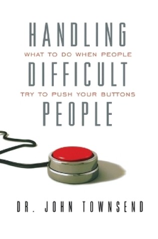 Cover of Handling Difficult People