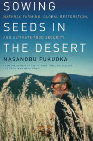 Cover of Sowing Seeds in the Desert