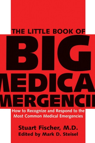 Cover of The Little Book of Big Medical Emergencies