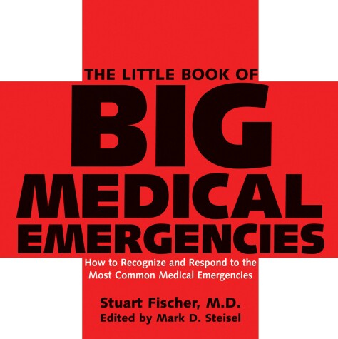 Cover of The Little Book of Big Medical Emergencies