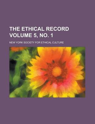 Book cover for The Ethical Record Volume 5, No. 1