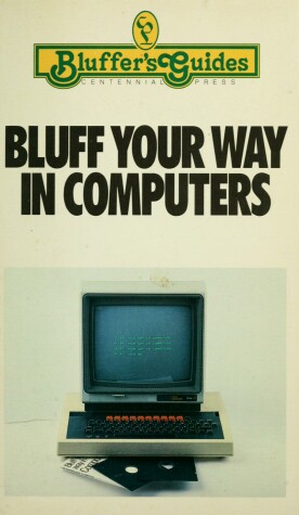 Cover of Bluff Your Way in Computers