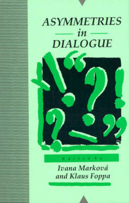 Book cover for Asymmetries in Dialogue